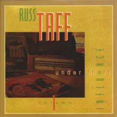 Under Their Influence by Russ Taff album reviews, ratings, credits