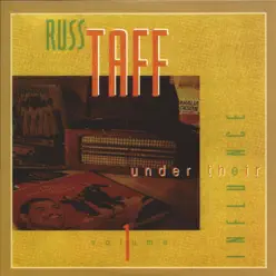 Under Their Influence - Russ Taff