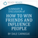 Ready Reads Summaries - How to Win Friends & Influence People by Dale Carnegie: An Action-Steps Summary and Analysis (Unabridged)