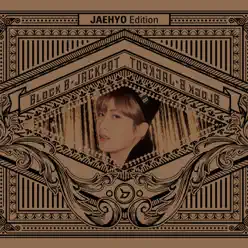 Jackpot(Japanese Version)初回盤 JAEHYO Edition - Single - Block B