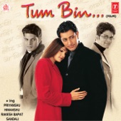 Tum Bin artwork