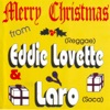 Merry Christmas from Eddie Lovette & Laro