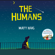 Matt Haig - The Humans (Unabridged)