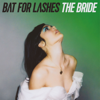 The Bride - Bat for Lashes