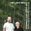 Um Lado Meu Que Você Não Conhece album lyrics, reviews, download