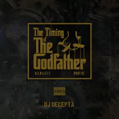 The Timing of the Godfather, Pt. II by Benefit album reviews, ratings, credits
