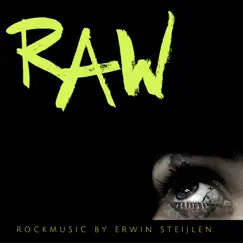 Raw by Erwin Steijlen album reviews, ratings, credits