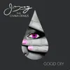 Good Cry (feat. Chaka Demus) - Single album lyrics, reviews, download