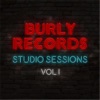 Burly Records: Studio Sessions, Vol. I - EP