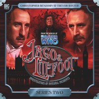 Mark Morris, Jonathan Morris, Andy Lane & Justin Richards - Jago & Litefoot Series 2 (Unabridged) artwork