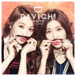 WHITE (feat. Jay Park) [From “D-MAKE”] - Single - Davichi