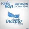 Deep Dreams / Ocean Wave - Single album lyrics, reviews, download