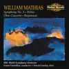 Mathias: Symphony No. 3, Helios, Oboe Concerto & Requiescat album lyrics, reviews, download