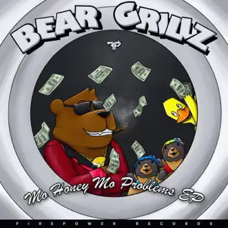 F**k Bitches Get Honey by Bear Grillz song reviws