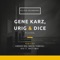 Fluids - Gene Karz & Urig & Dice lyrics