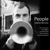 People (feat. Eric Gunnison, Ken Walker, Paul Romaine, Peter Sommer & Steve Kovalcheck) - Gabriel Mervine