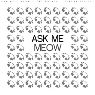 télécharger l'album Ask Me - Meow