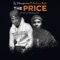 The Price (feat. Andrew Bello) - DJ Vibesprime lyrics