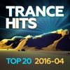 Trance Hits Top 20: 2016-04