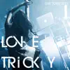 LOVE TRiCKY LIVE TOUR 2015 ~ヘルシーミュージックで体重減るしー~ album lyrics, reviews, download