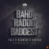 Bahd Baddo Baddest (feat. DaVido & Olamide) - Single