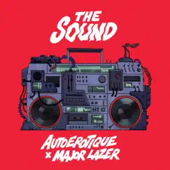 The Sound (feat. Major Lazer) Song Lyrics