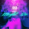 Might Be by DJ Luke Nasty iTunes Track 2