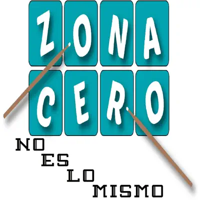 No Es lo Mismo - Single - Zona Cero