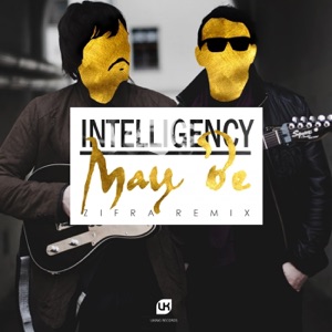 Intelligency May Be