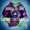 Energy Circulation - Ayana Blume lyrics