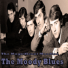 The Magnificent Moodies - The Moody Blues