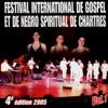 Festival international de gospel et de Negro Spiritual de Chartres, vol. 1 (4ème édition - 2005)