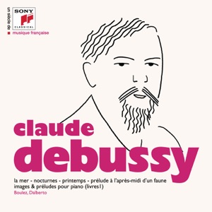Un siècle de musique française: Debussy
