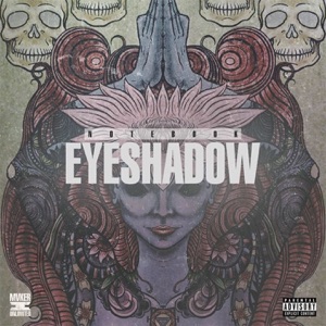 Eyeshadow (feat. Chino Moreno) - Single