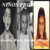 Stream & download Niños Prodigios