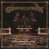 Orange Goblin - Some You Win Some You Lose