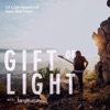 Gift of Light, 2015