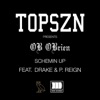 Schemin Up (feat. Drake & P. Reign) - Single artwork