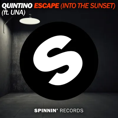 Escape (Into the Sunset) [feat. Una] - Single - Quintino