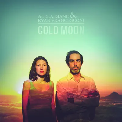 Cold Moon - Alela Diane