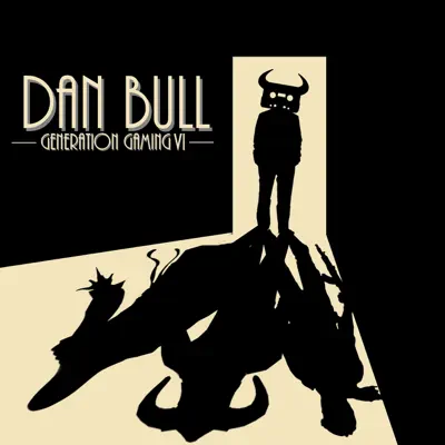 Generation Gaming VI - Dan Bull