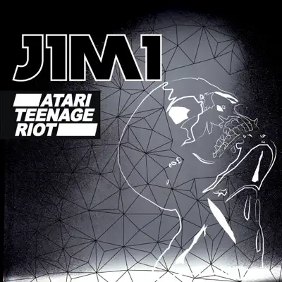 J1M1 - EP - Atari Teenage Riot