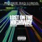 Lost on the Highway - Frankie Bad Lungz lyrics