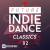 Future Indie Dance Classics Vol. 2