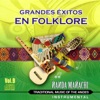 Grandes Éxitos en Folklore, Vol. 9