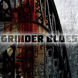 Grinder Blues - Wild One