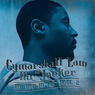 Album herunterladen Cymarshall Law & Mr Joeker - Hip Hop In The Soul 2