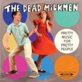 The Dead Milkmen - Somewhere Over Antarctica