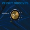 Velvet Grooves - Volume Too!