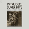 The Intruders - Cowboys To Girls